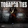 Vicious - Tabacco Ties - Single